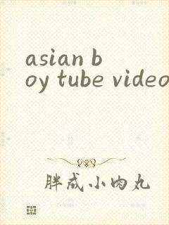 asian boy tube video