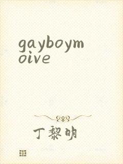 gayboymoive