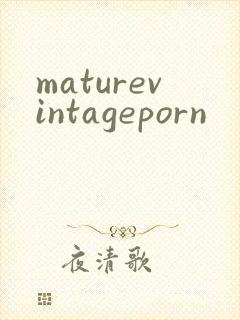 maturevintageporn