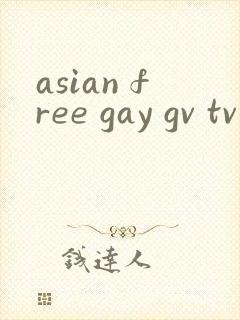 asian free gay gv tv