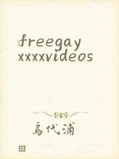 freegayxxxxvideos
