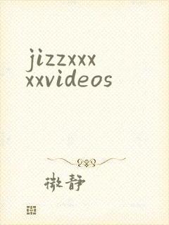 jizzxxxxxvideos