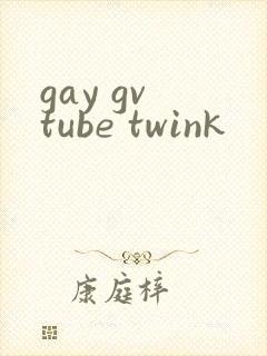 gay gv tube twink