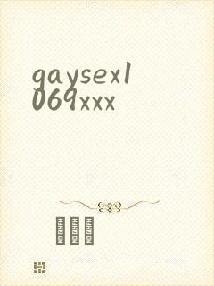 gaysex1069xxx