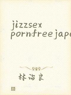 jizzsexpornfreejapanesegirl