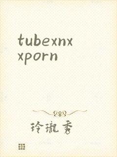 tubexnxxporn