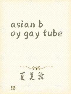 asian boy gay tube
