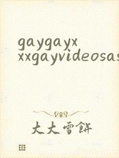 gaygayxxxgayvideosasian