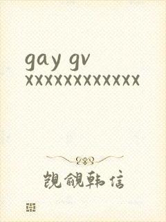 gay gv xxxxxxxxxxxx
