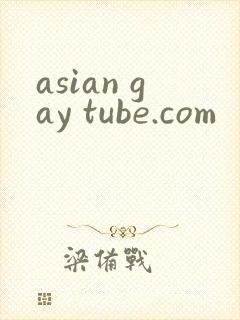 asian gay tube.com
