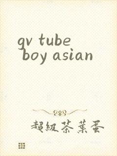 gv tube boy asian
