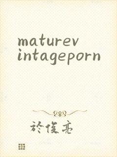 maturevintageporn