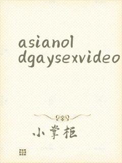 asianoldgaysexvideo