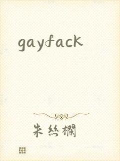 gayfack