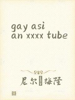 gay asian xxxx tube