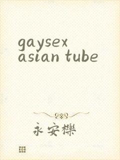 gaysex asian tube