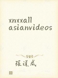 xnxxallasianvideos