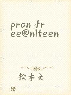 pron free@nlteen