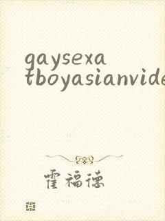 gaysexatboyasianvideostube