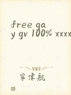 free gay gv 100% xxxxhd