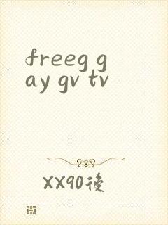 freeg gay gv tv