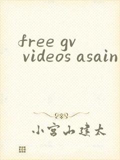 free gv videos asain