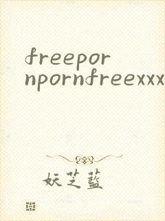 freepornpornfreexxxhd