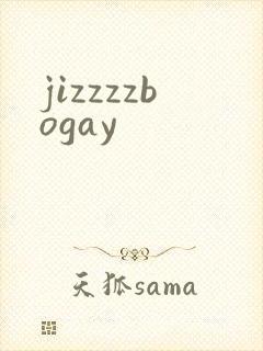 jizzzzbogay