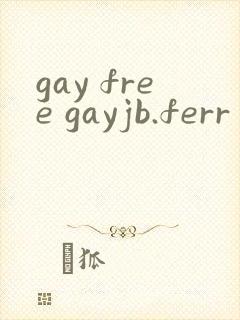 gay free gayjb.ferr videos