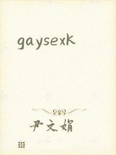 gaysexk