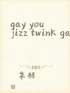 gay youjizz twink gay com