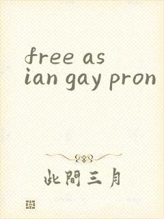 free asian gay pron