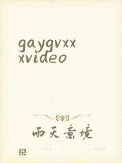 gaygvxxxvideo