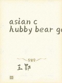 asian chubby bear gay