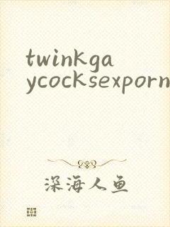 twinkgaycocksexpornvideos