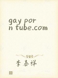 gay porn tube.com