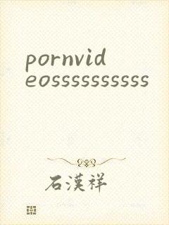 pornvideossssssssss