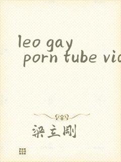 leo gay porn tube videos
