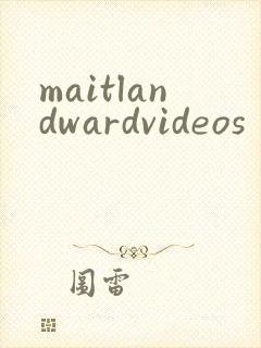 maitlandwardvideos封面
