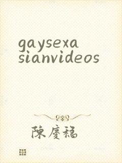 gaysexasianvideos