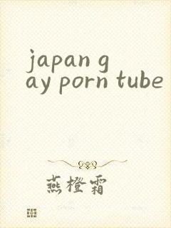 japan gay porn tube