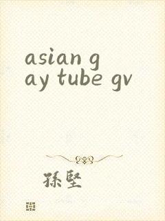 asian gay tube gv