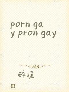 porn gay pron gay