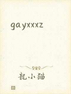 gayxxxz