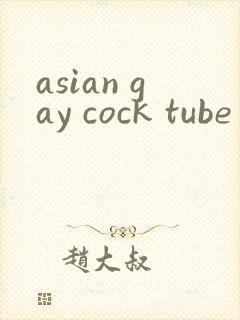 asian gay cock tube