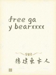 free gay bearxxxx