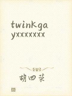 twinkgayxxxxxxx