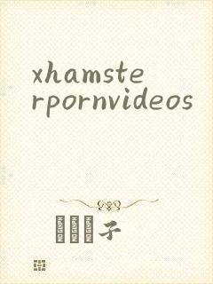 xhamsterpornvideos