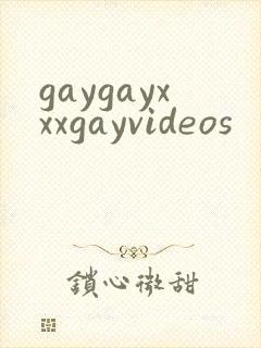 gaygayxxxgayvideos