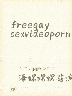 freegaysexvideoporn